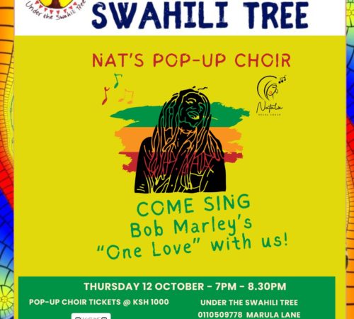 Nat’s Pop-Up Choir – Come along  & Sing Bob Marley With Us!